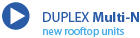 DUPLEX Multi-N video
